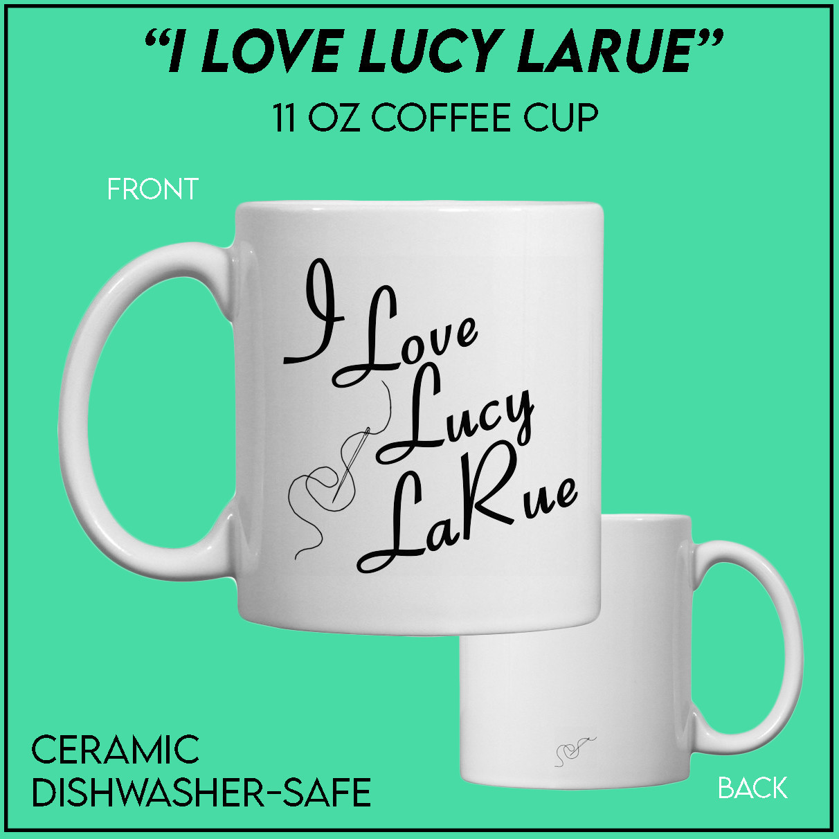 I Love Lucy LaRue Coffee Cup