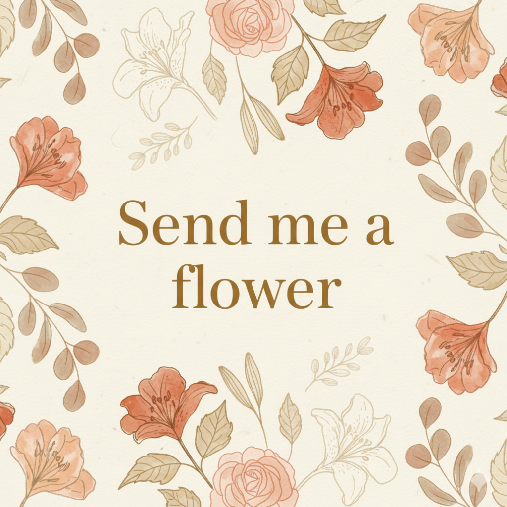 Send me a flower