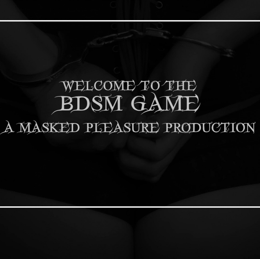 Masked Pleasure BDSM Game Part 1 to 10
