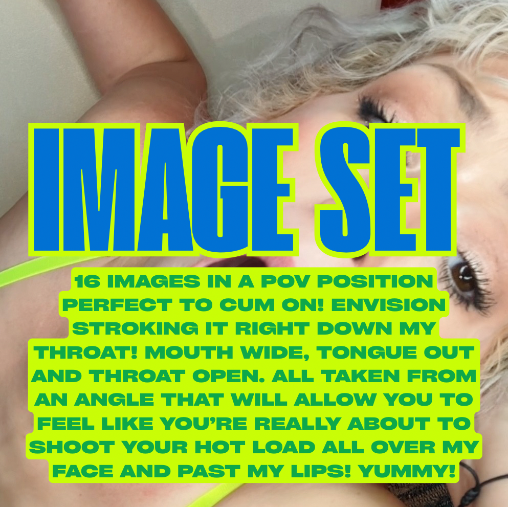 POV Throat Delight 16 Photo Set